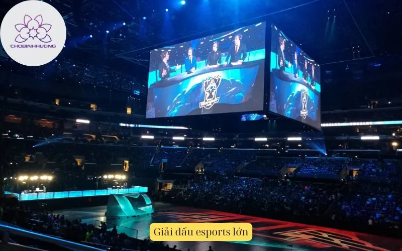 Giải đấu esports lớn