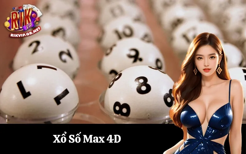 Xổ Số Max 4D