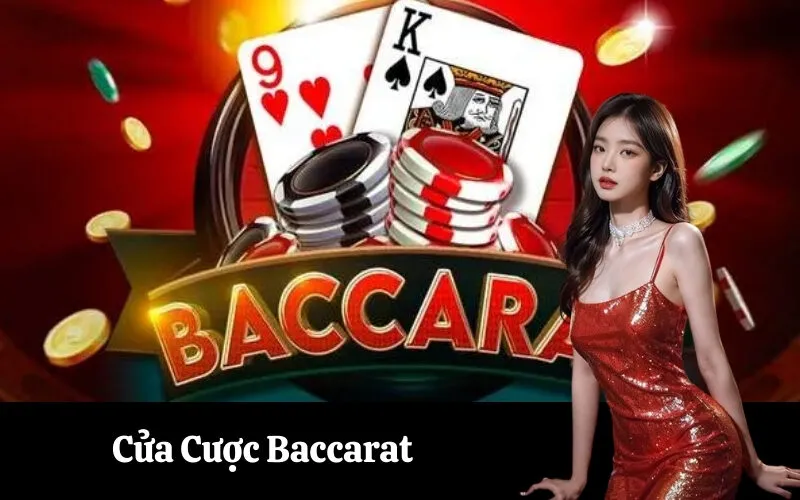 Cửa Cược Baccarat