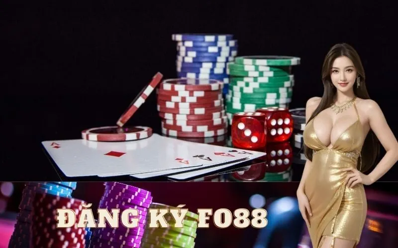 Quy trình đăng ký Fo88